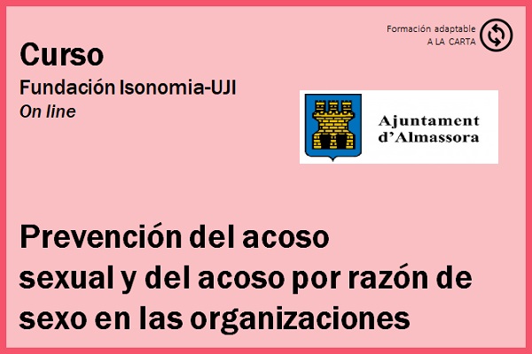 Prevención del acoso sexual y del acoso por razón de sexo en las organizaciones. Ajuntament d'Almassora